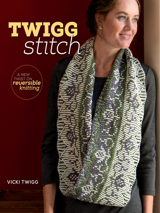 Title details for Twigg Stitch by Vicki Twigg - Wait list